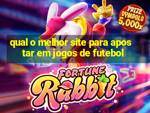 qual o melhor site para apostar em jogos de futebol