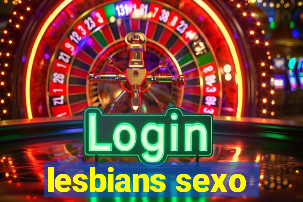 lesbians sexo