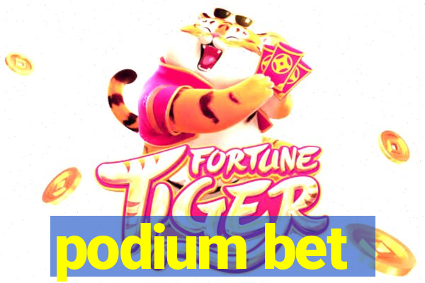 podium bet