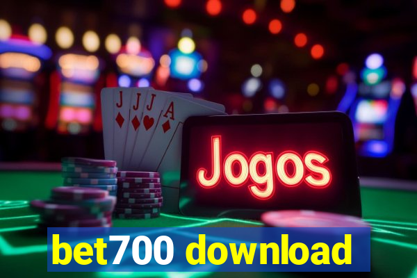 bet700 download