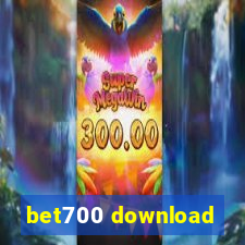 bet700 download