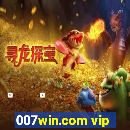 007win.com vip