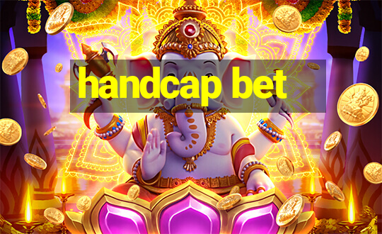 handcap bet