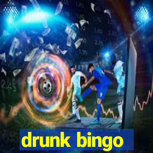 drunk bingo