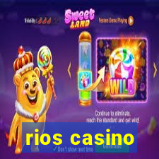 rios casino