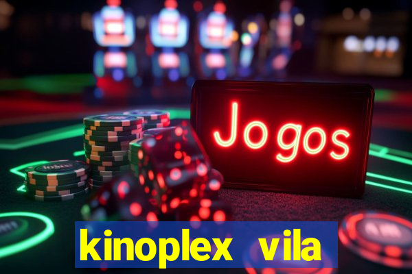 kinoplex vila olímpia programação