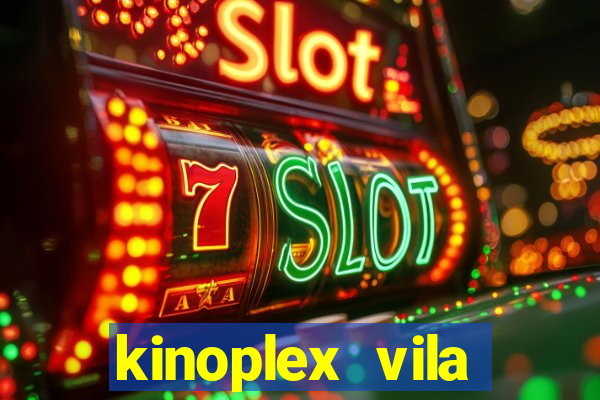 kinoplex vila olímpia programação