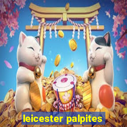 leicester palpites