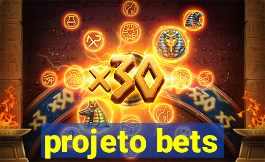 projeto bets