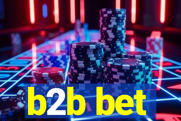 b2b bet