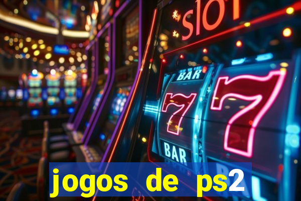 jogos de ps2 formato iso