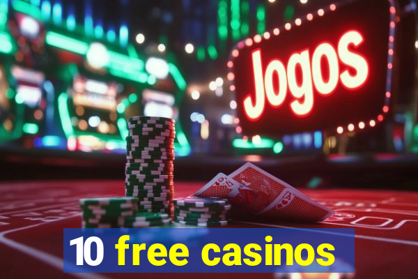 10 free casinos