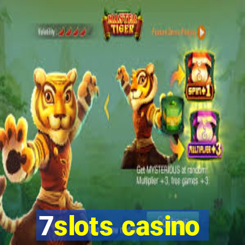 7slots casino