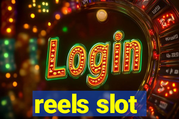 reels slot