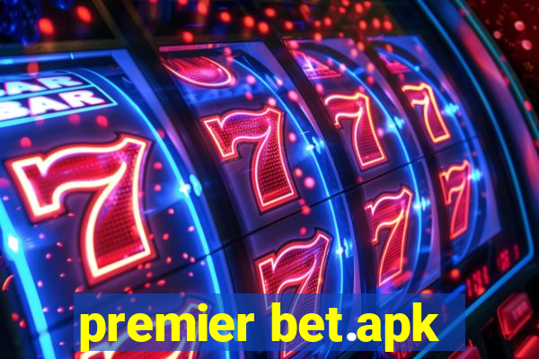 premier bet.apk