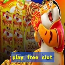 play free slot games no download