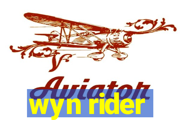 wyn rider