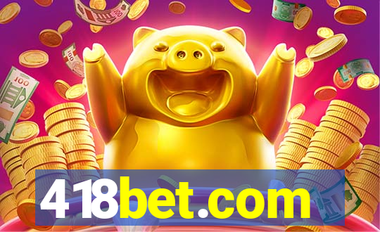 418bet.com