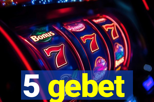 5 gebet