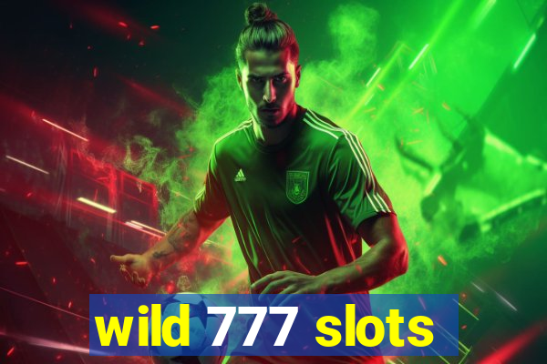 wild 777 slots