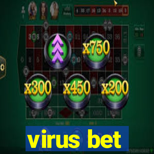 virus bet