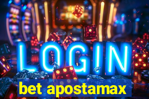 bet apostamax