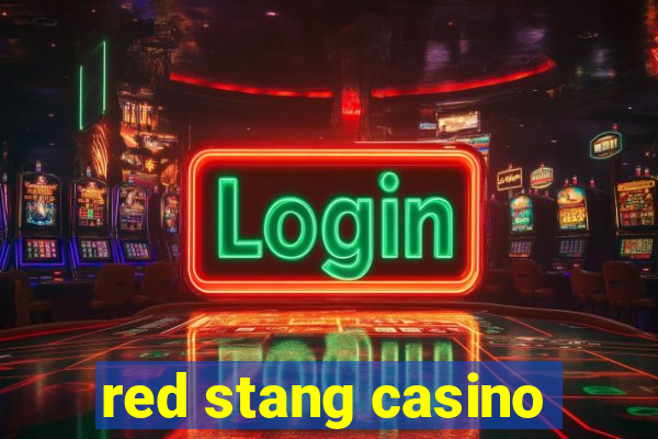 red stang casino