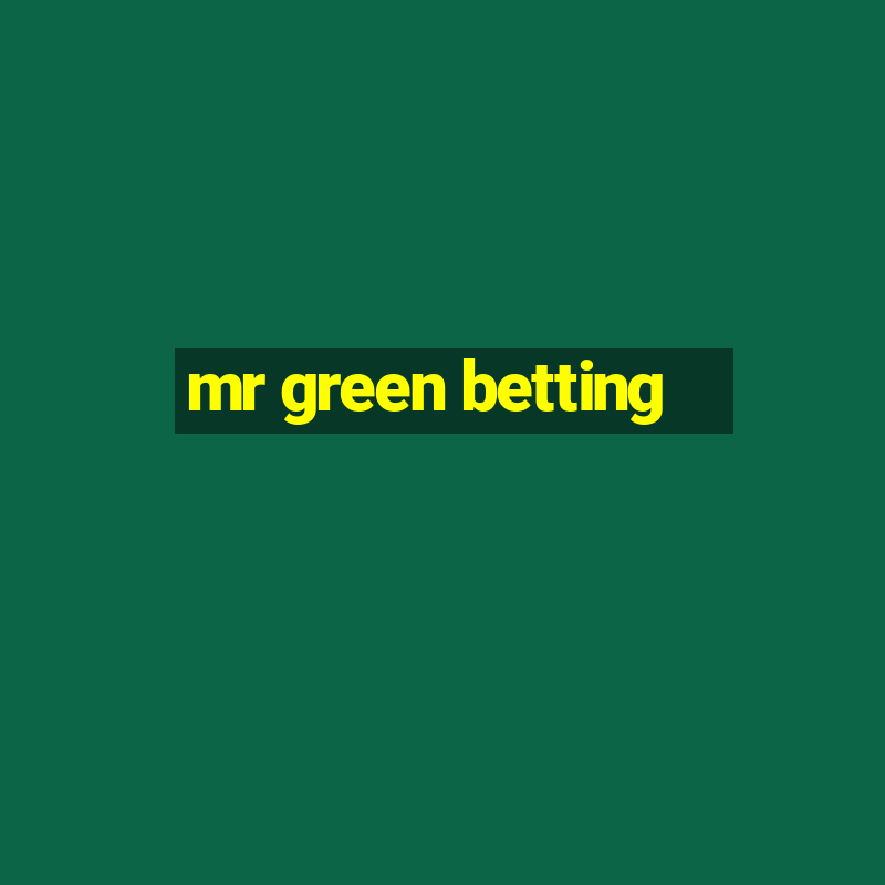 mr green betting