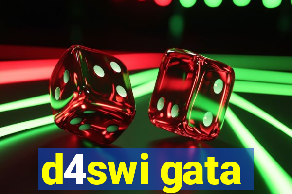 d4swi gata