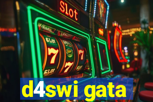 d4swi gata