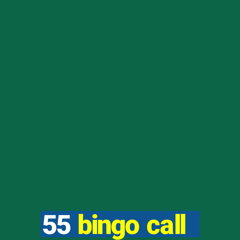 55 bingo call