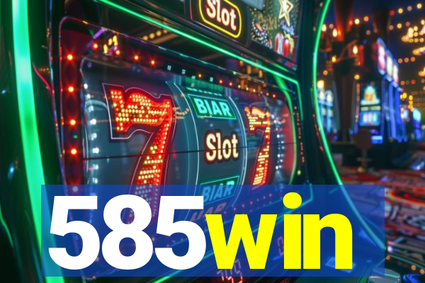 585win