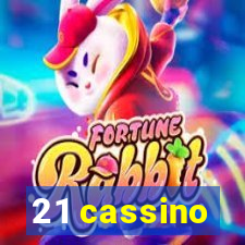 21 cassino