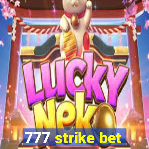 777 strike bet