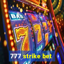 777 strike bet