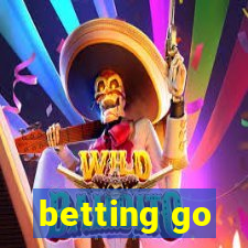 betting go