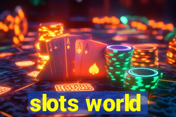 slots world