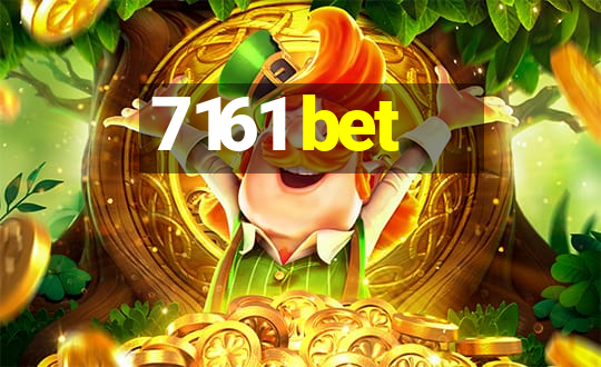 7161 bet