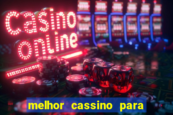 melhor cassino para jogar fortune tiger