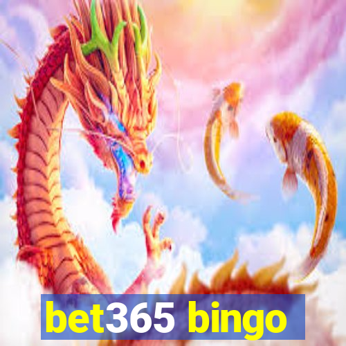 bet365 bingo