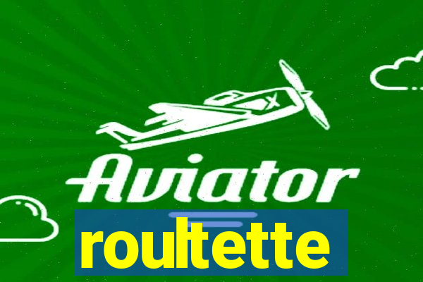 roultette