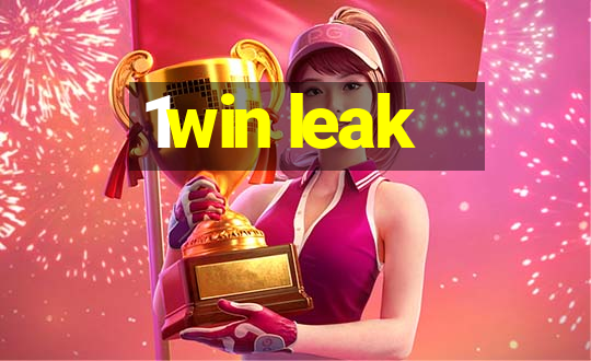 1win leak