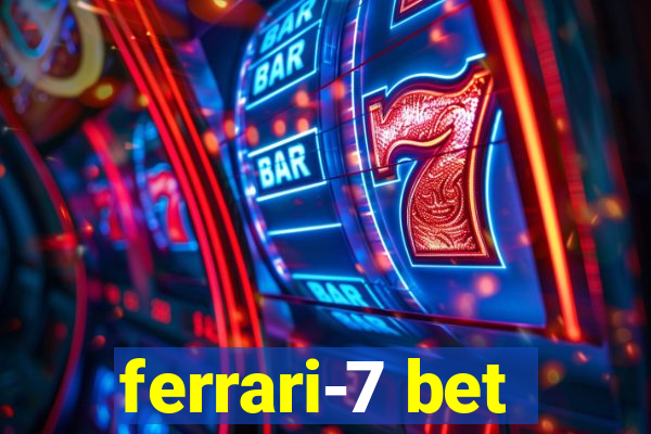 ferrari-7 bet