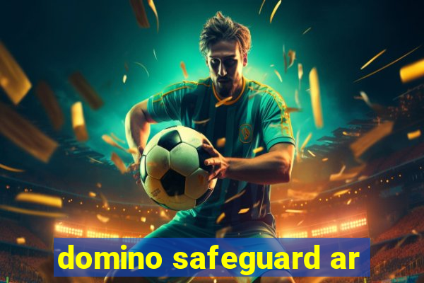 domino safeguard ar