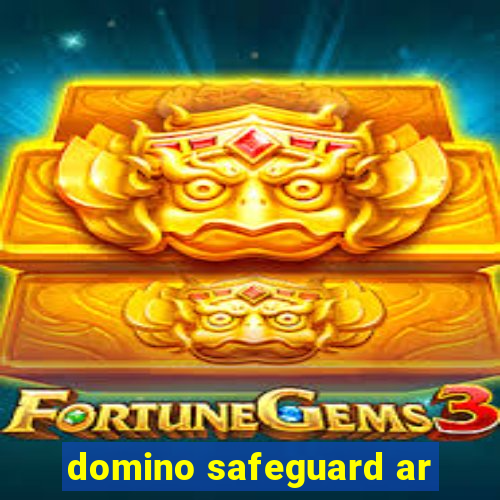 domino safeguard ar