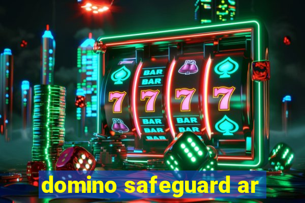 domino safeguard ar