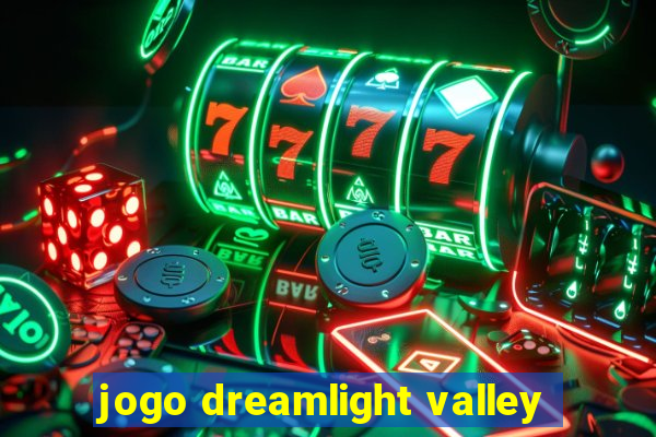 jogo dreamlight valley