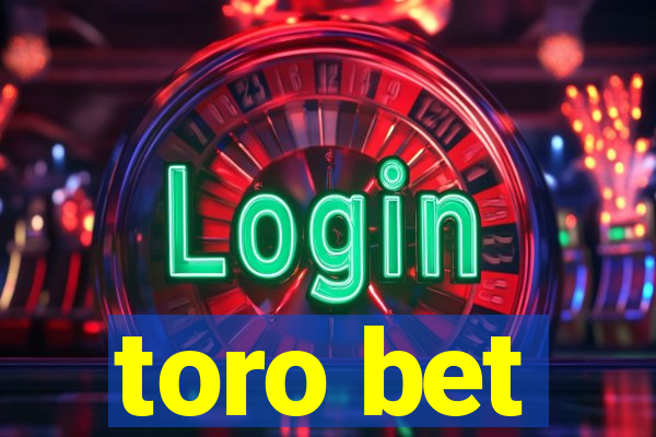 toro bet