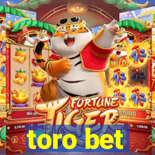 toro bet