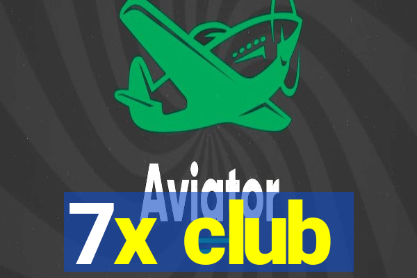 7x club